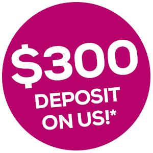 $300 deposit on us
