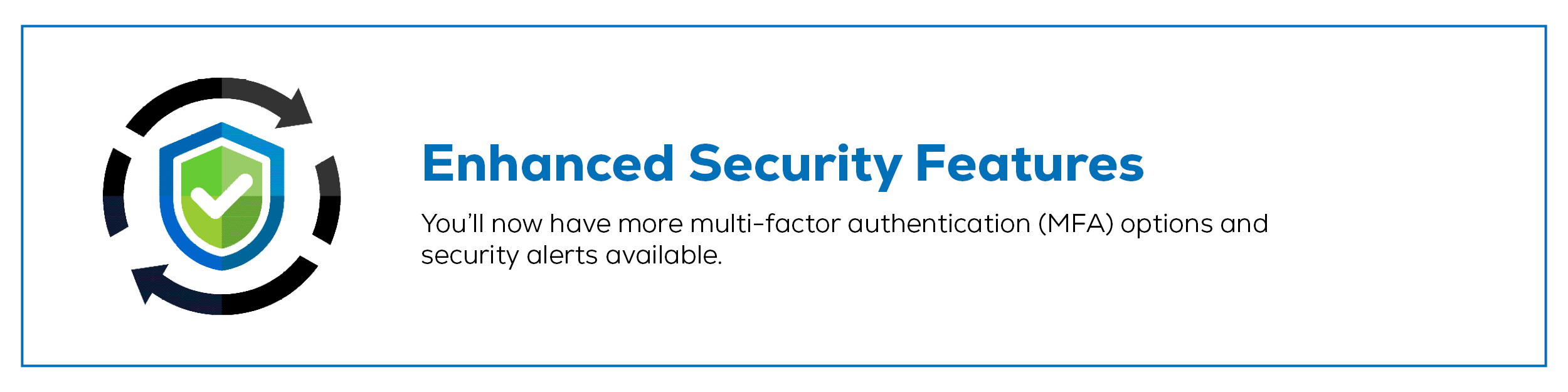 Enhanced security features