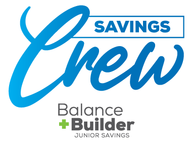 Balance Builder Savings Crew
